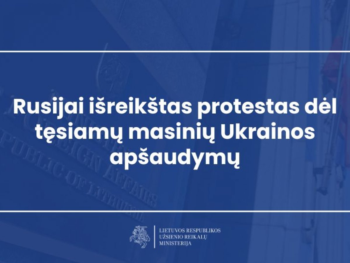 Rusijai išreikštas protestas dėl tęsiamų masinių Ukrainos apšaudymų