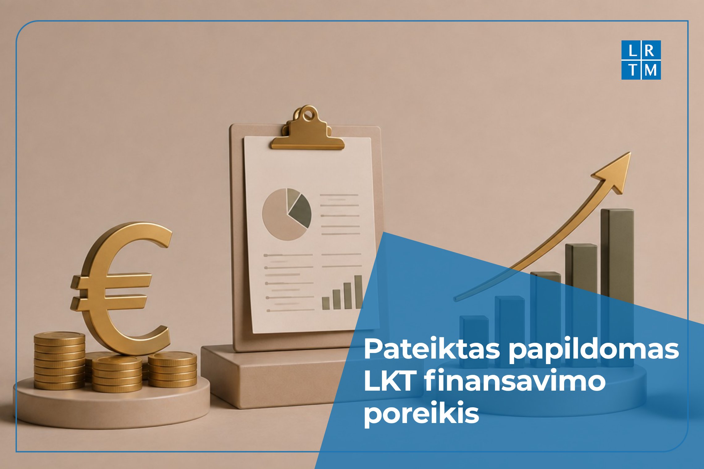 Teisingumo ministerija papildomą lėšų poreikį dėl LKT pateikė gegužės mėnesį