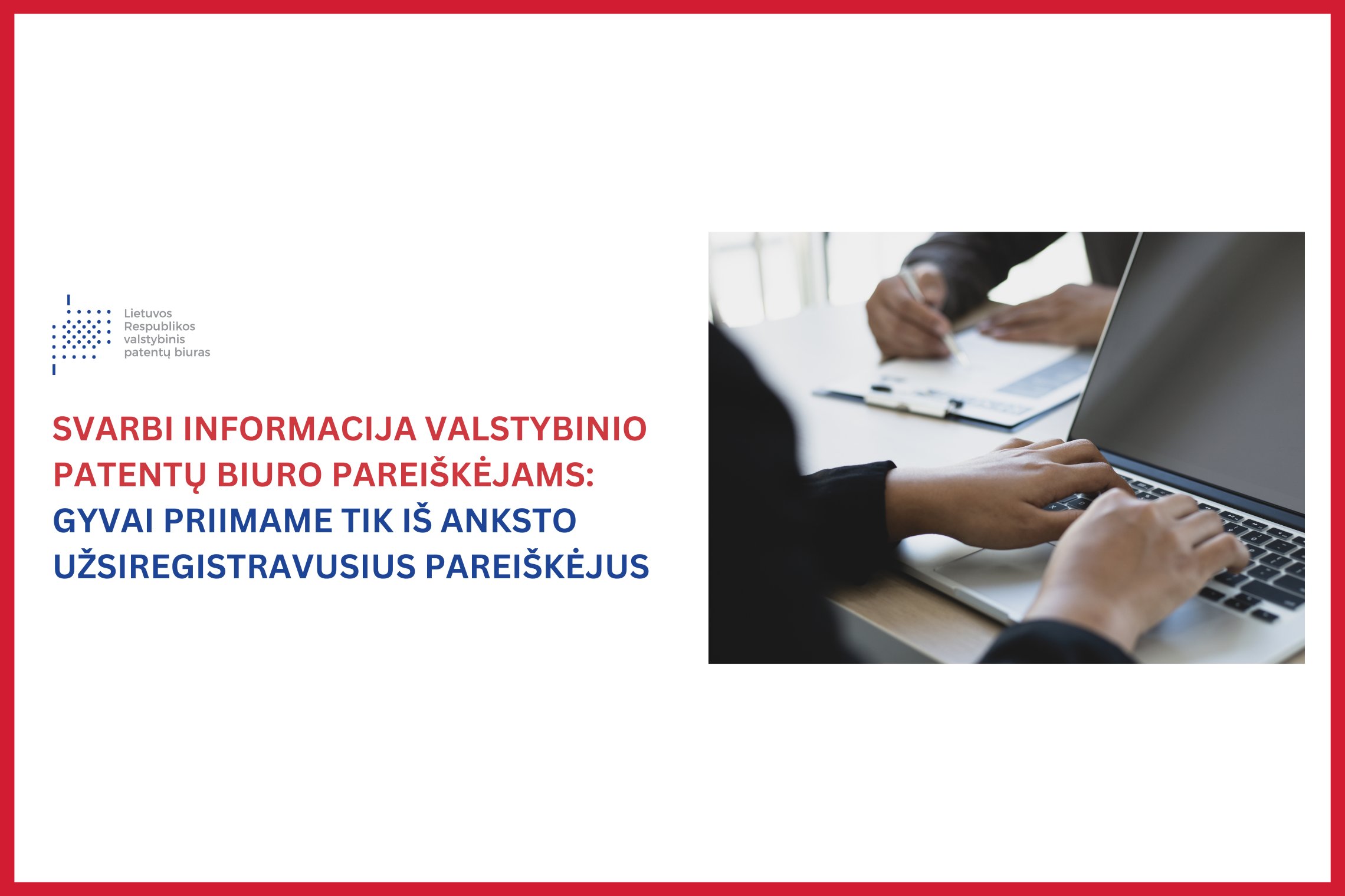 Informacija Valstybinio patentų biuro pareiškėjams