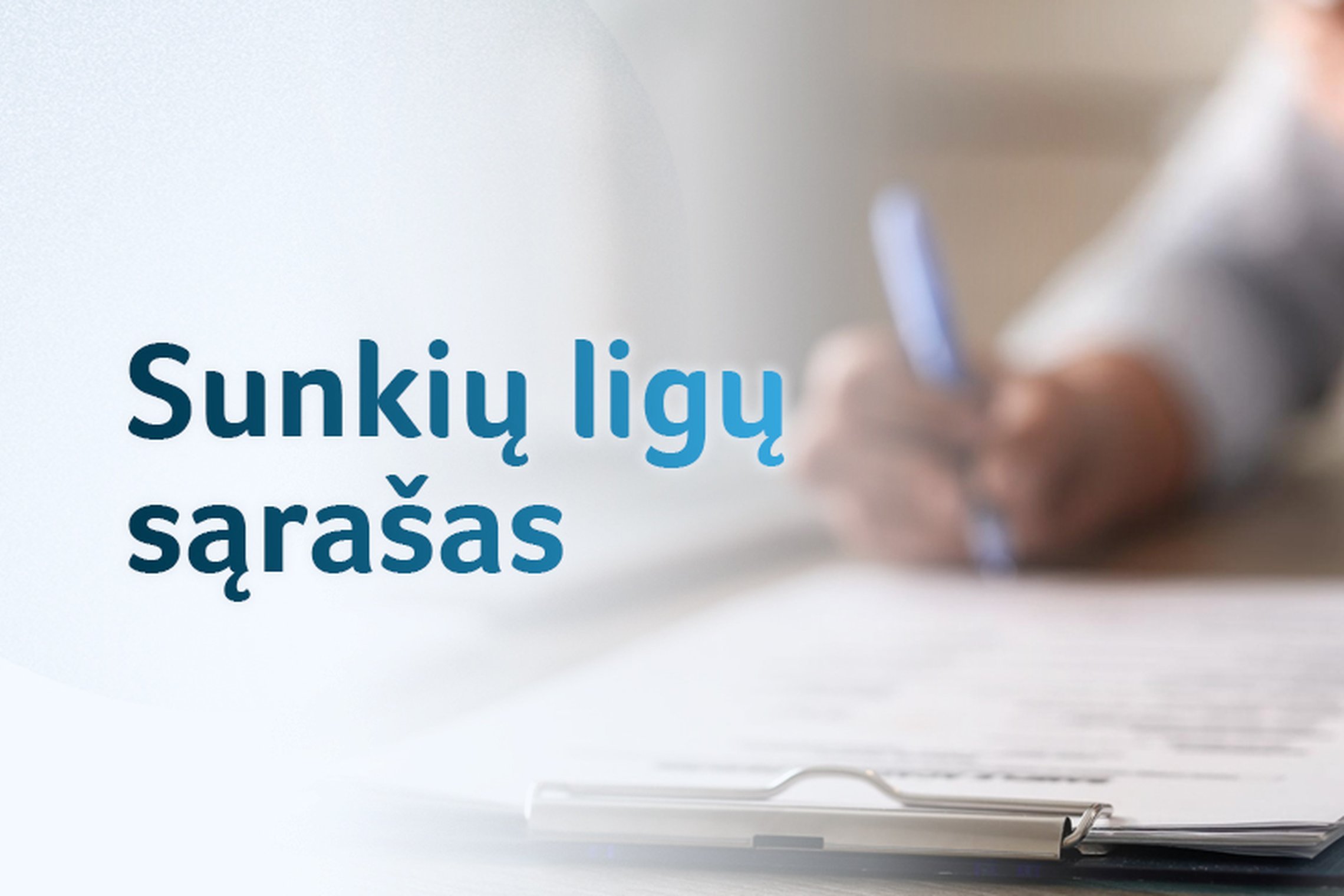 Atnaujintas sunkių ligų sąrašas: daugiau sunkiomis ligomis sergančių gyventojų galės nutraukti pensijų kaupimą