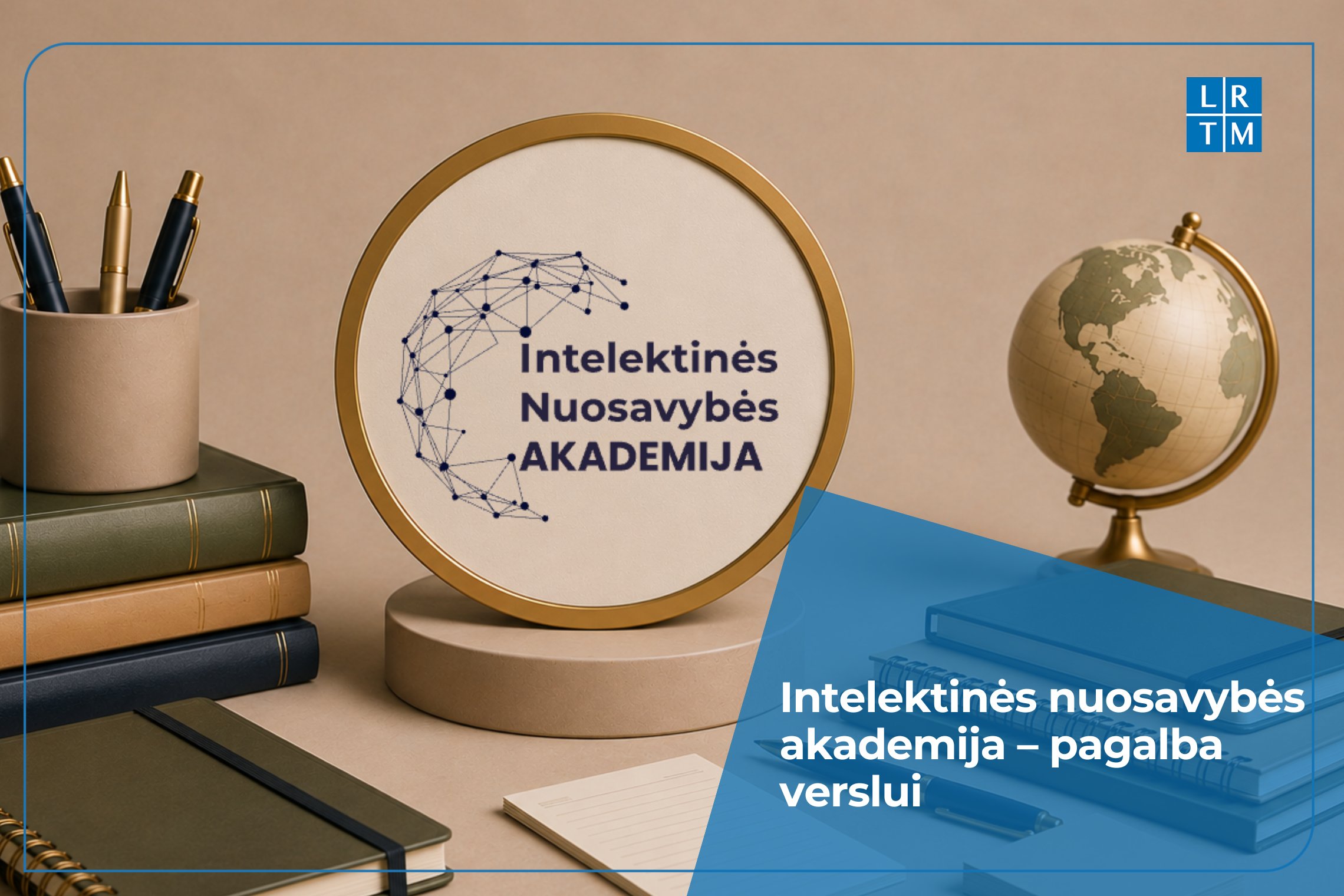 Intelektinės nuosavybės akademija – pagalba verslui