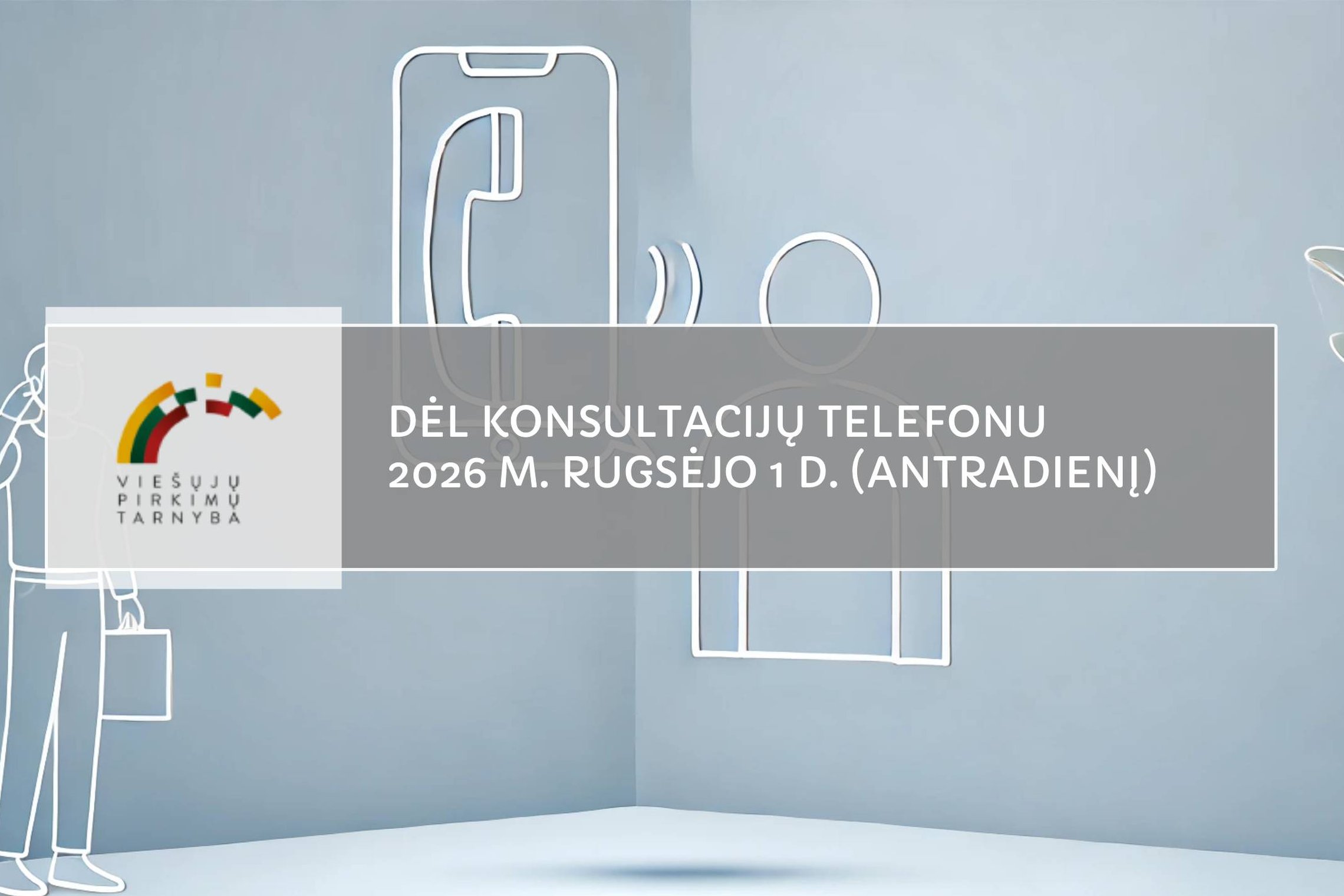 Primename: dėl konsultacijų telefonu rugsėjo 1 d. (antradienį)