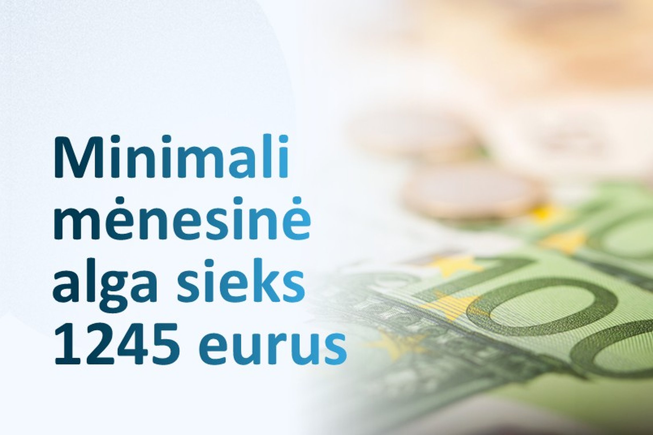 MMA kitąmet didės 92 eurais ir sieks 1245 eurus „ant popieriaus“