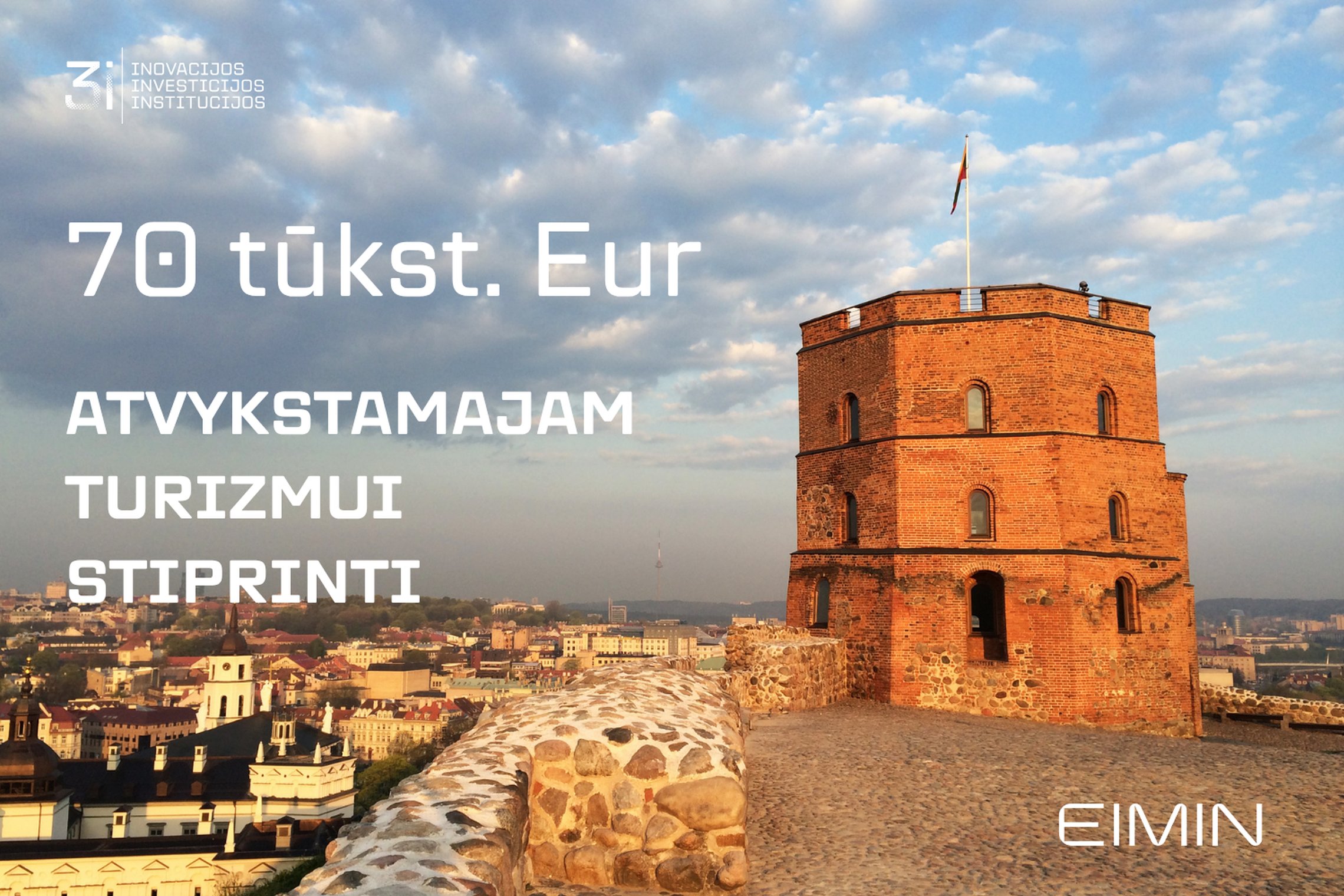 Lietuva stiprina atvykstamąjį turizmą: 70 tūkst. eurų investicijų užsienio turistams pritraukti