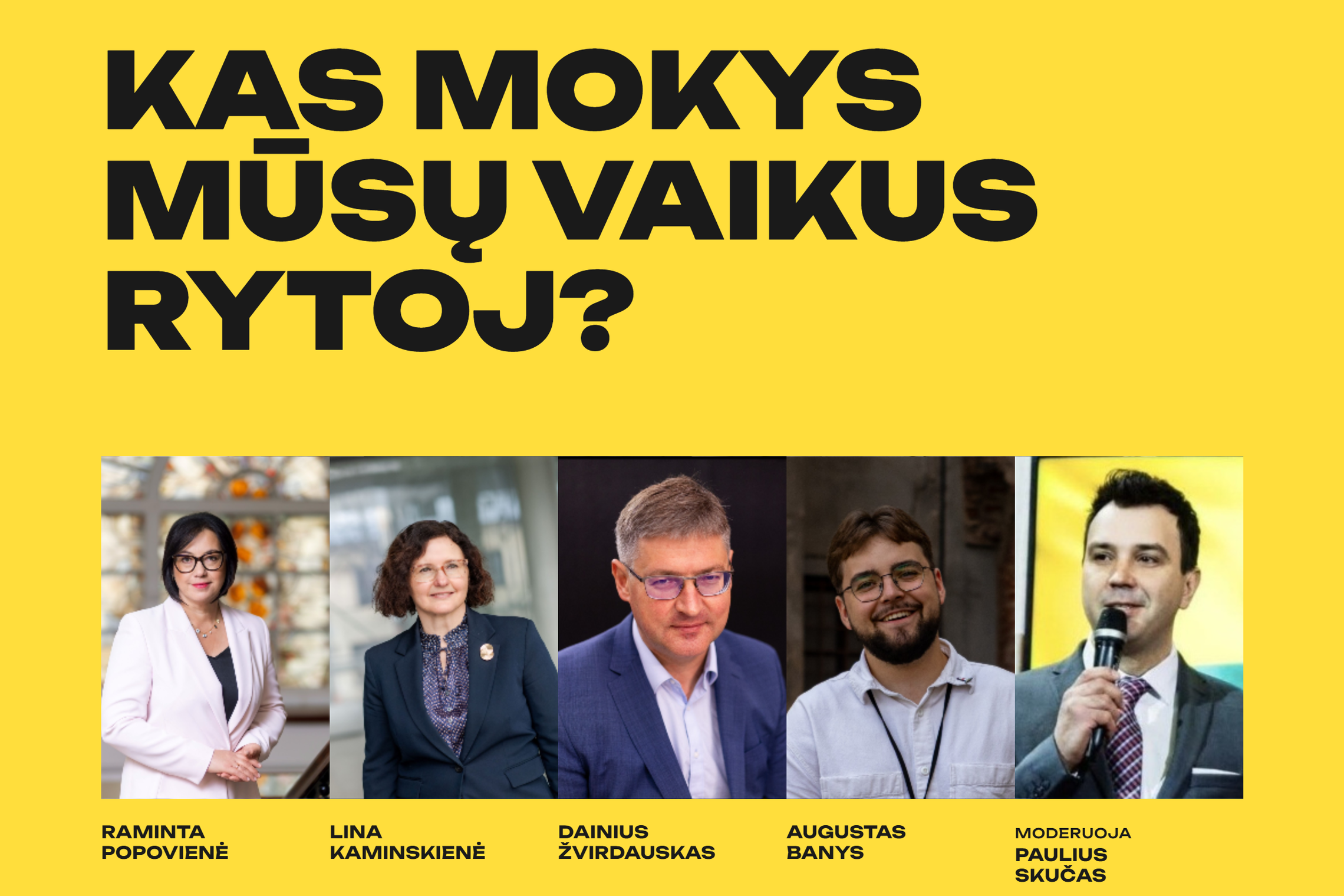 Diskusijoje „Kas mokys mūsų vaikus rytoj?“ dalyvausiantis būsimasis mokytojas Augustas: dar nebuvo akimirkos, kad suabejočiau savo pasirinkimu