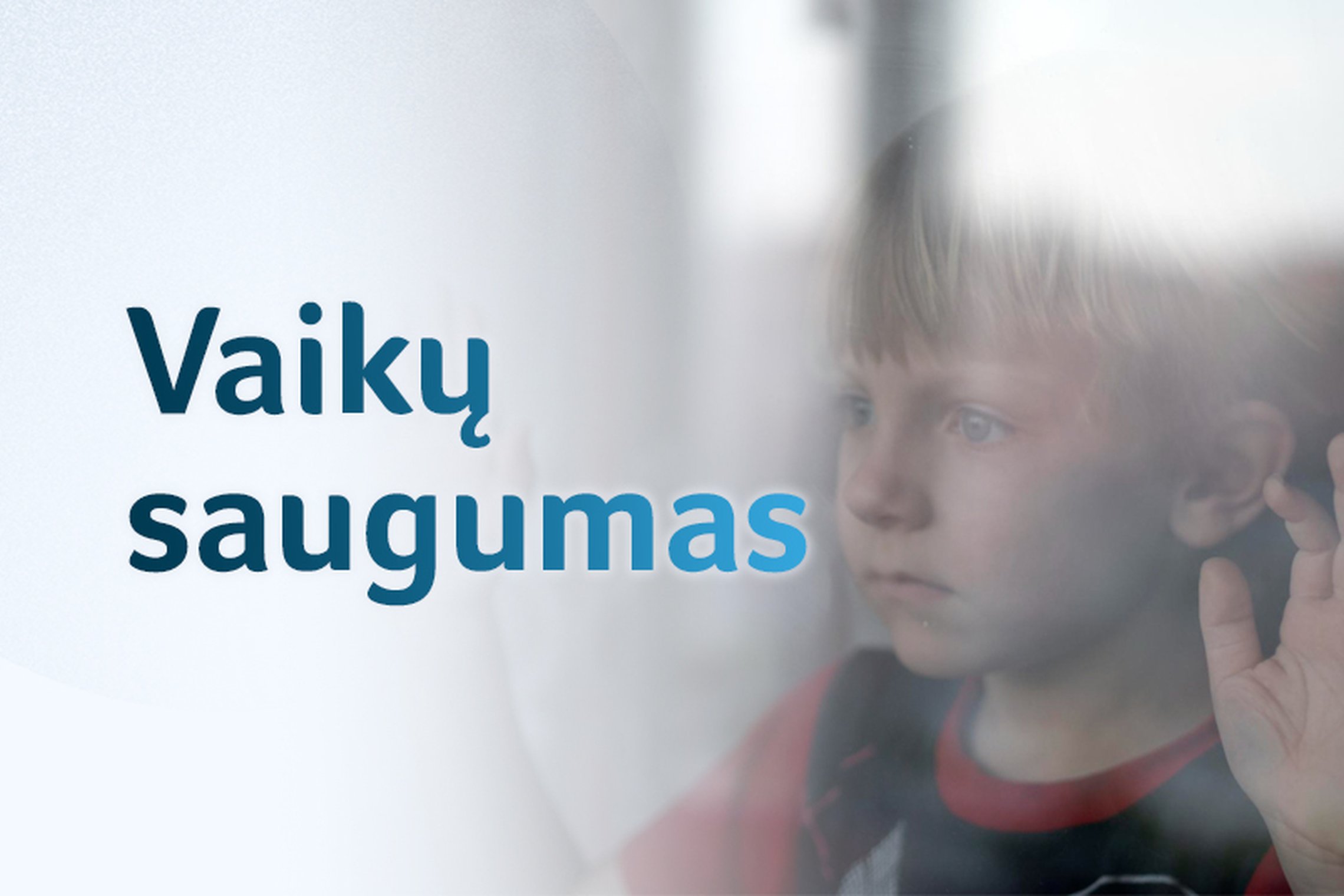 Siekdama geriau apsaugoti vaikus nuo smurto, SADM telkia institucijas prevencijai ir ankstyvam reagavimui