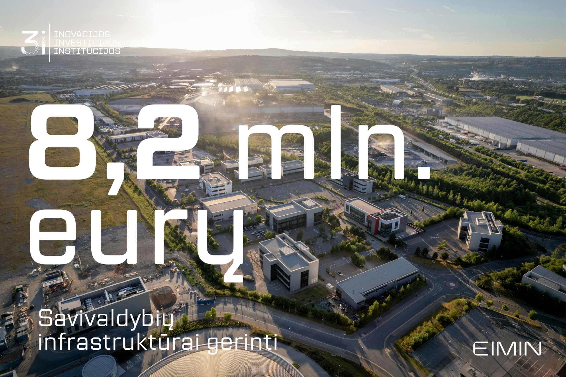 9 savivaldybių investicinei infrastruktūrai paskirstyta 8,2 mln. eurų