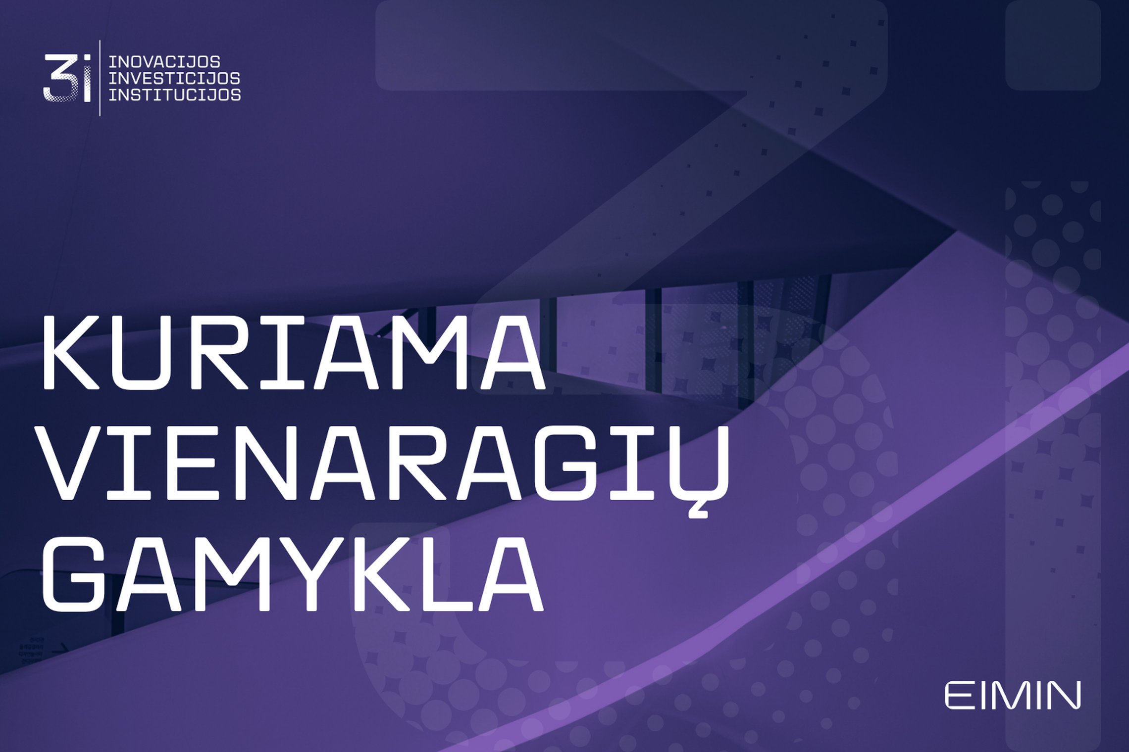 Ekonomikos ir inovacijų ministerija kuria ateities vienaragių gamyklą